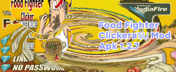 Food fighter clicker mod